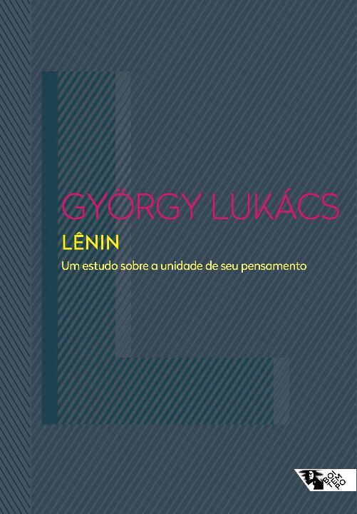 Livro Lênin: um estudo sobre a unidade de seu pensamento