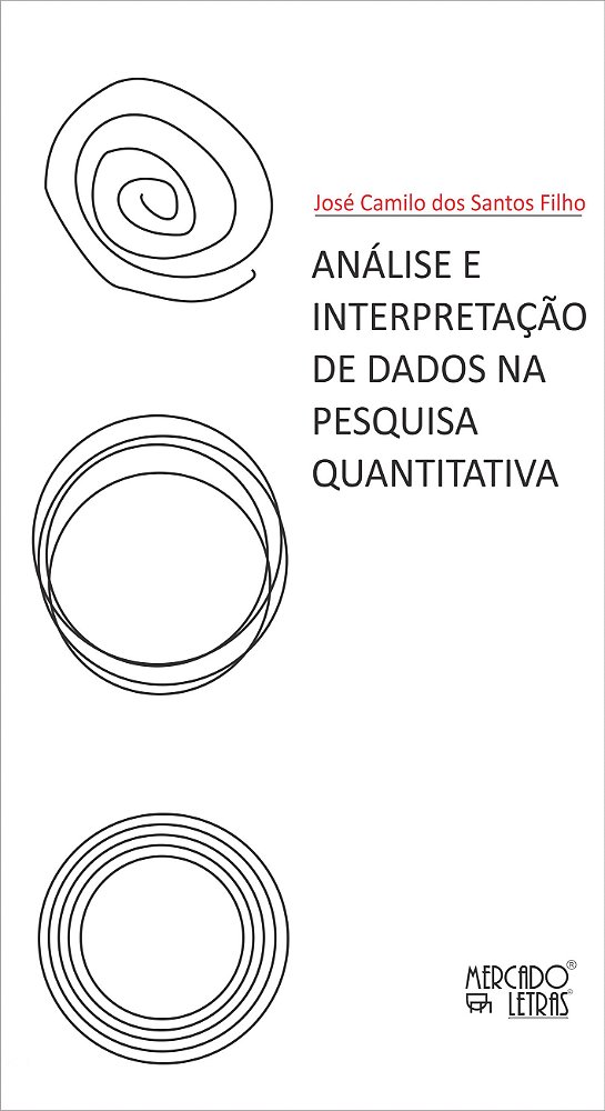 Livro Análise E Interpretação De Dados Na Pesquisa Quantitativa