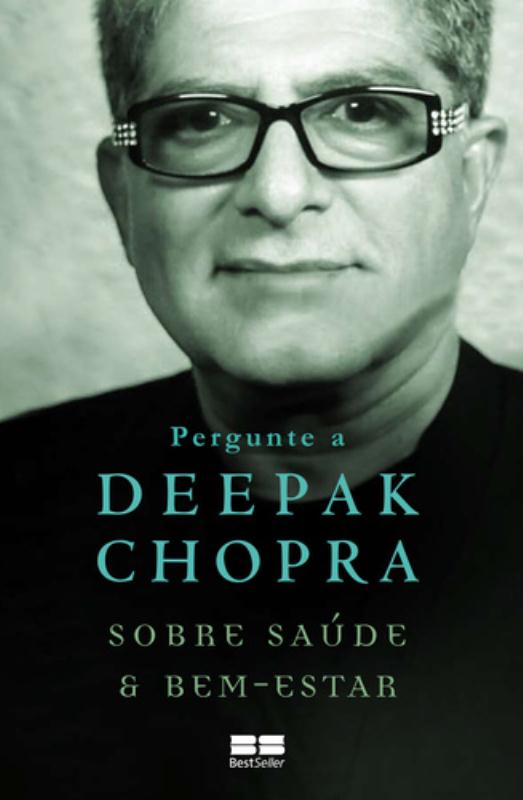 Livro Pergunte a Deepak Chopra sobre saúde e bem-estar