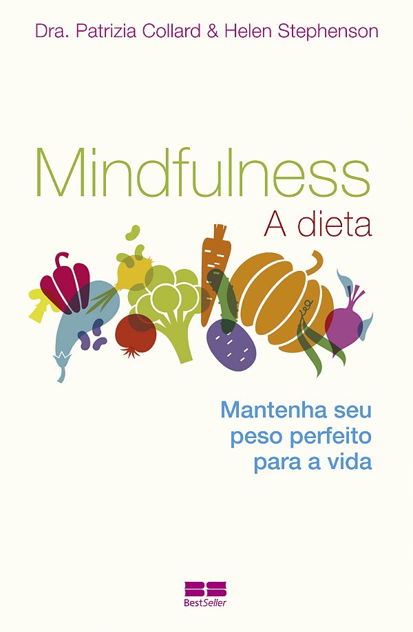 Livro Mindfulness: A dieta: A dieta