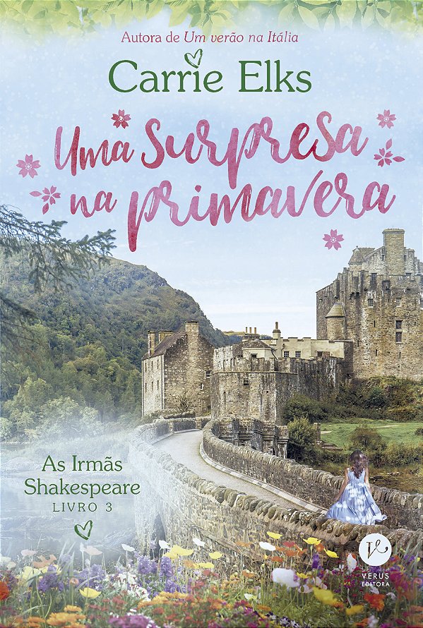 Livro Uma surpresa na primavera (Vol. 3 As Irmãs Shakespe...