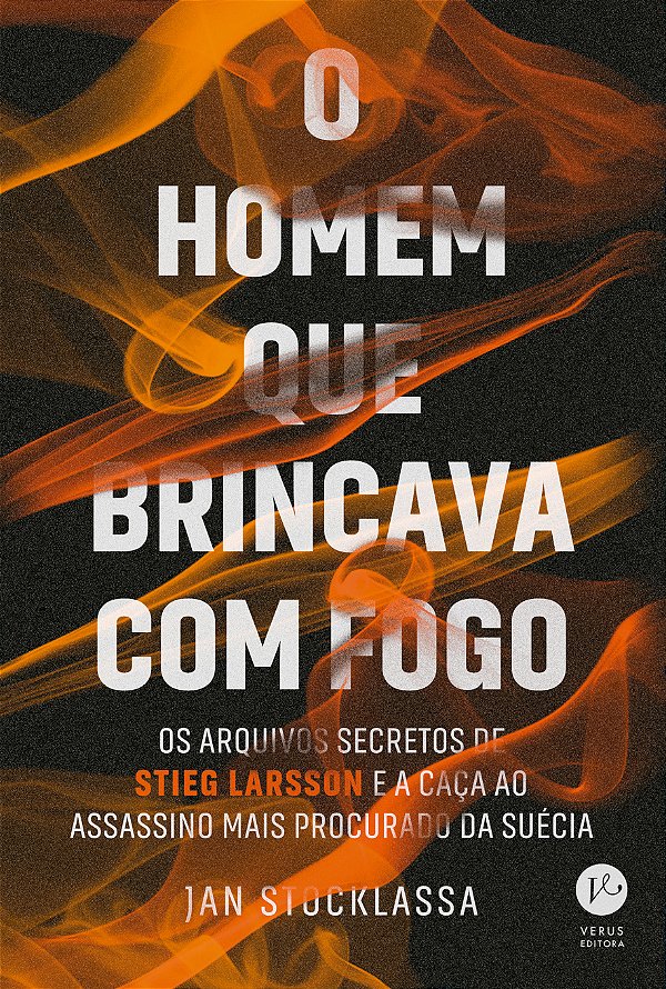 Livro O homem que brincava com fogo