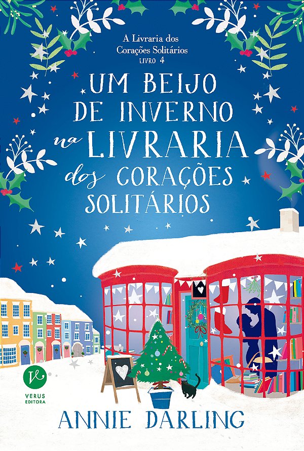 Livro Um beijo de inverno na livraria dos corações solitá...