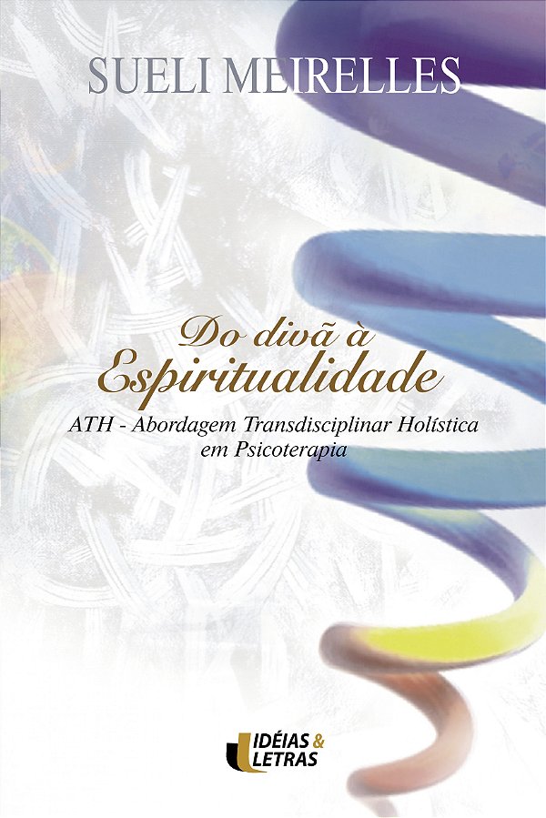 Livro Do Divã À Espiritualidade