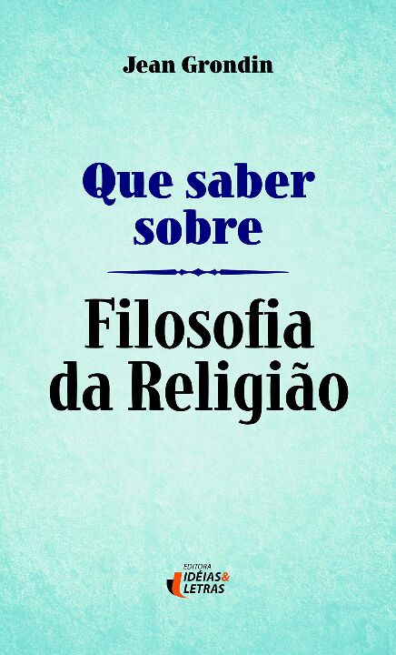 Livro Que Saber Sobre Filosofia Da Religião