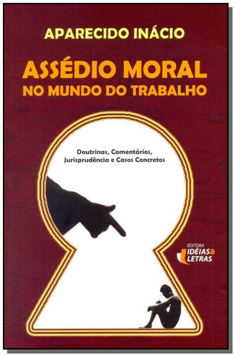Livro Assédio Moral No Mundo Do Trabalho