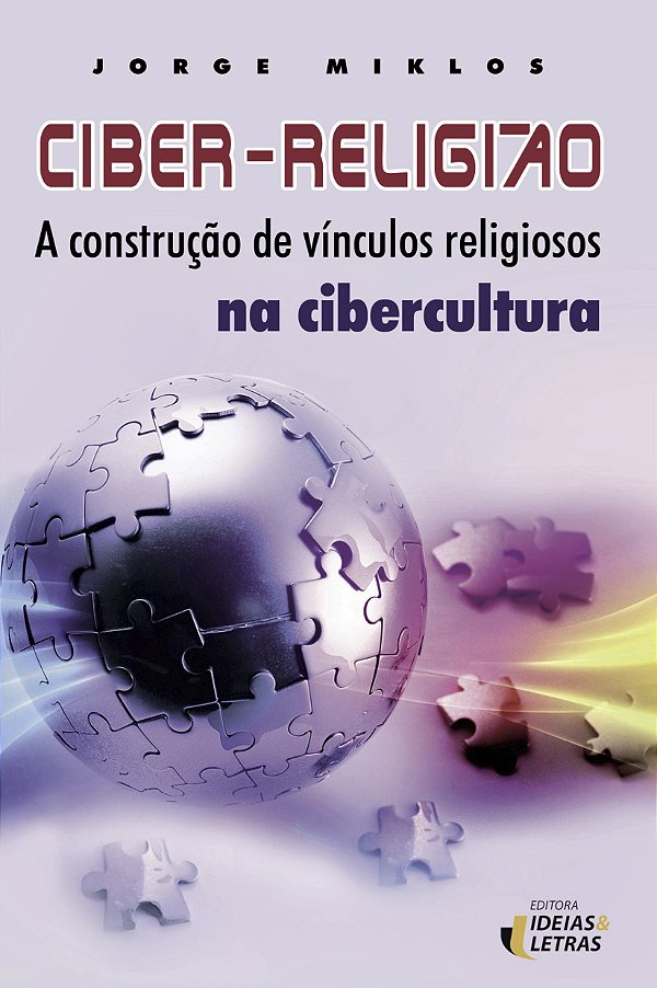 Livro Ciber-Religião - A Construção De Vínculos Religioso...