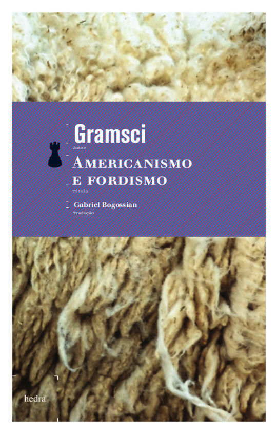 Livro Americanismo E Fordismo