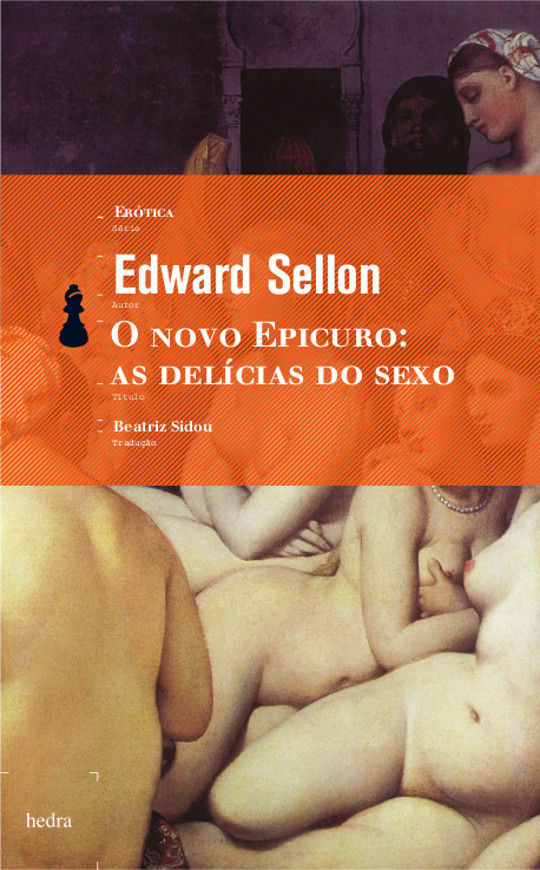 Livro O Novo Epicuro - As Delícias Do Sexo