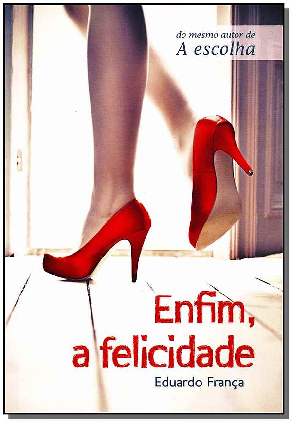 Livro Enfim, A Felicidade