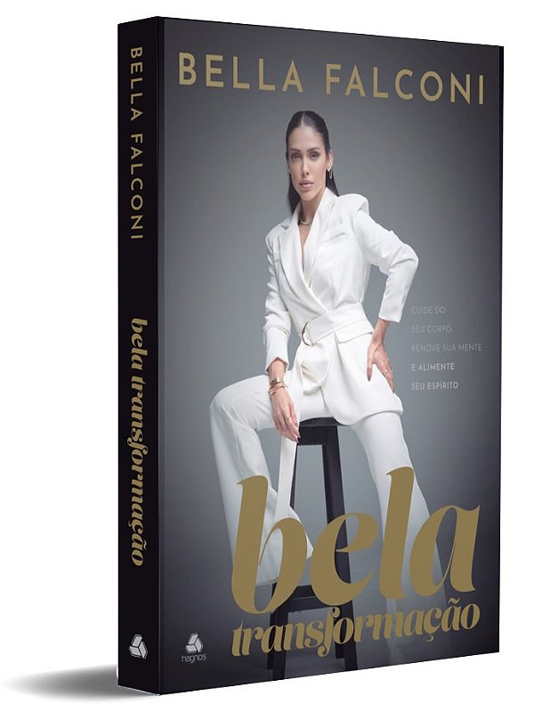 Livro Bela Transformação - Cuide Do Seu Corpo, Renove Sua...