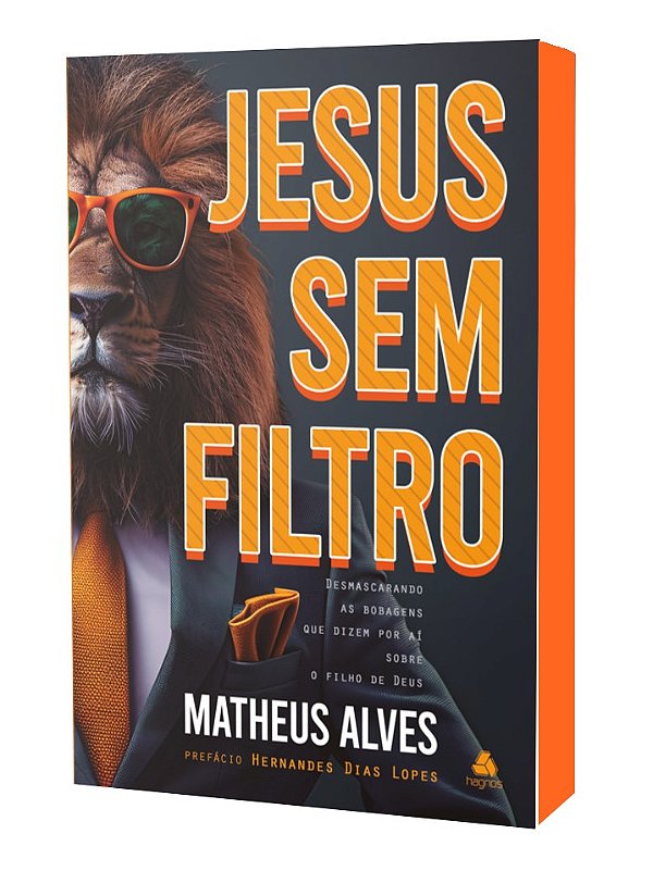 Livro Jesus Sem Filtro - Desmascarando As Bobagens Que Di...