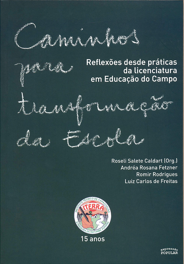 Livro Caminhos Para Transformacao Da Escola - Reflexoes
