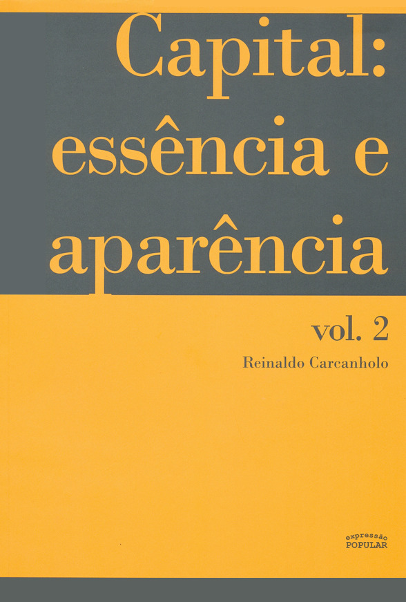 Livro Capital: Essência E Aparência - Vol. 02