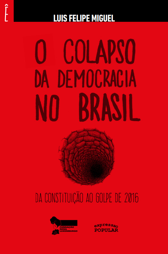 Livro Colapso Da Democracia No Brasil - Da Construção Ao ...