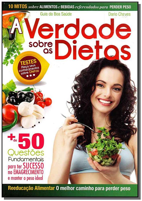 Livro Guia Da Boa Saude - N. 07 - Verdade Sobre As Dieta