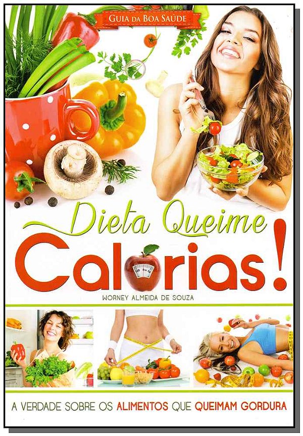 Livro Guia Da Boa Saúde - Nº 11 - Dieta Queime Calorias!