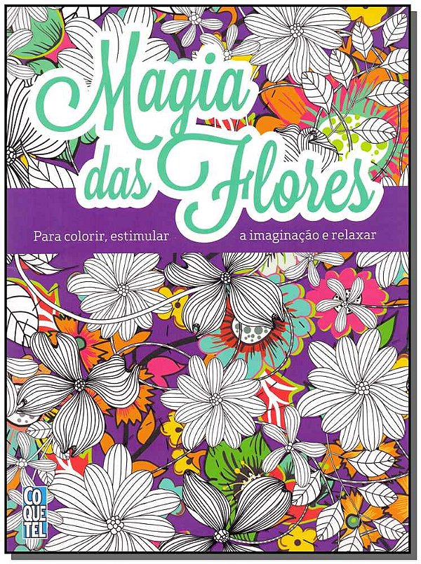 Livro A Magia Das Flores