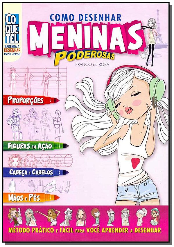 Livro Como Desenhar - Meninas Poderosas