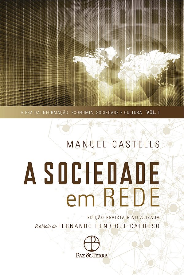 Livro A sociedade em rede (Volume 1)