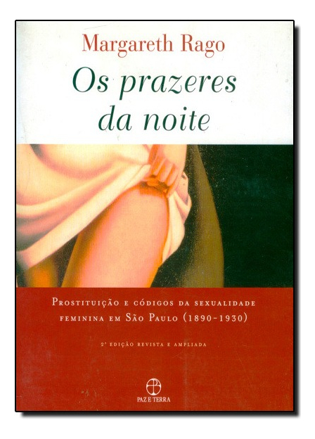 Livro Os Prazeres Da Noite