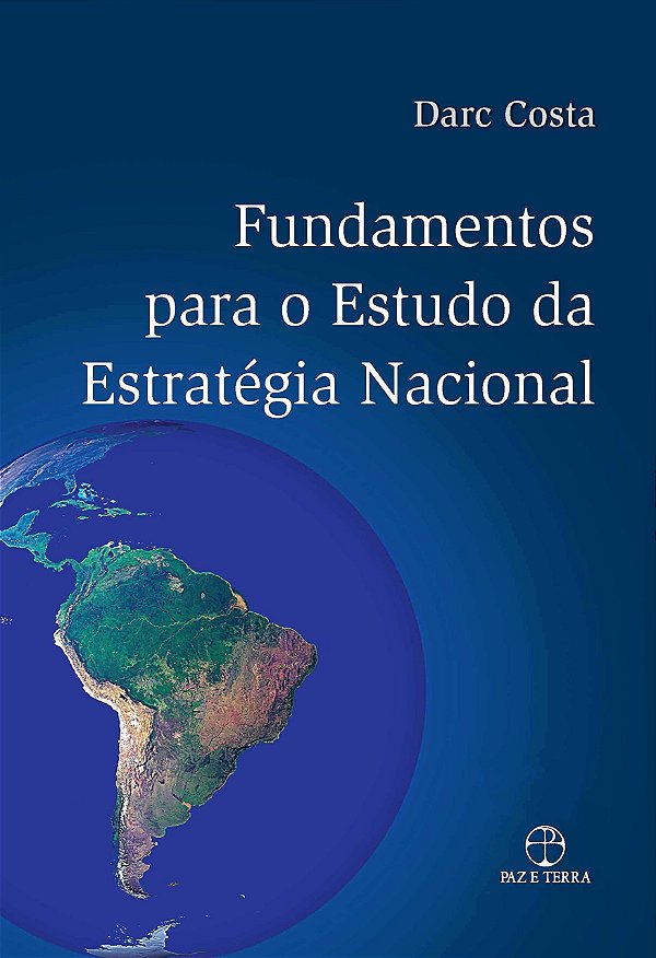 Livro Fundamentos para o Estudo da Estratégia Nacional