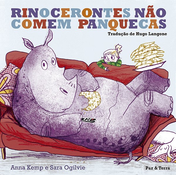 Livro Rinocerontes não comem panquecas