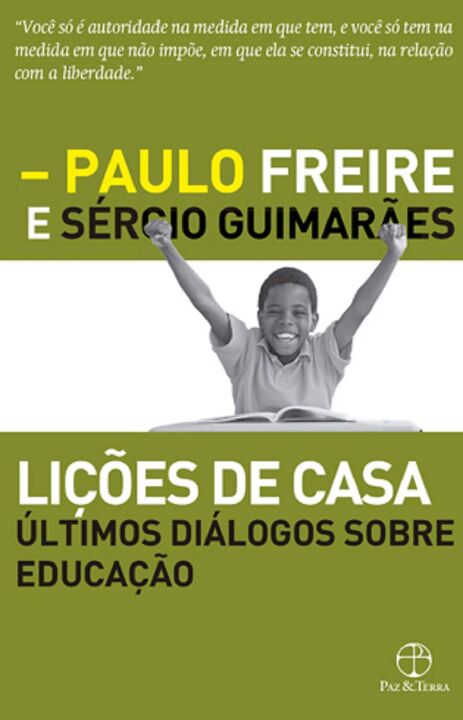 Livro Lições de casa: últimos diálogos sobre educação: Úl...