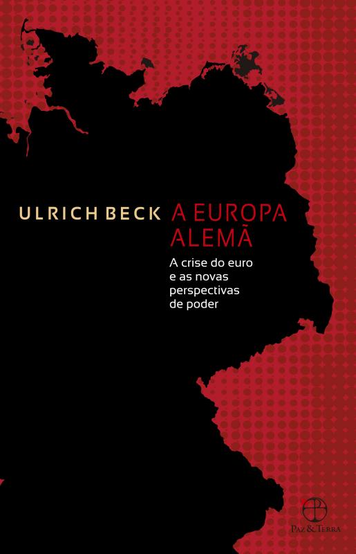 Livro A Europa alemã: A crise do euro e as novas perspect...