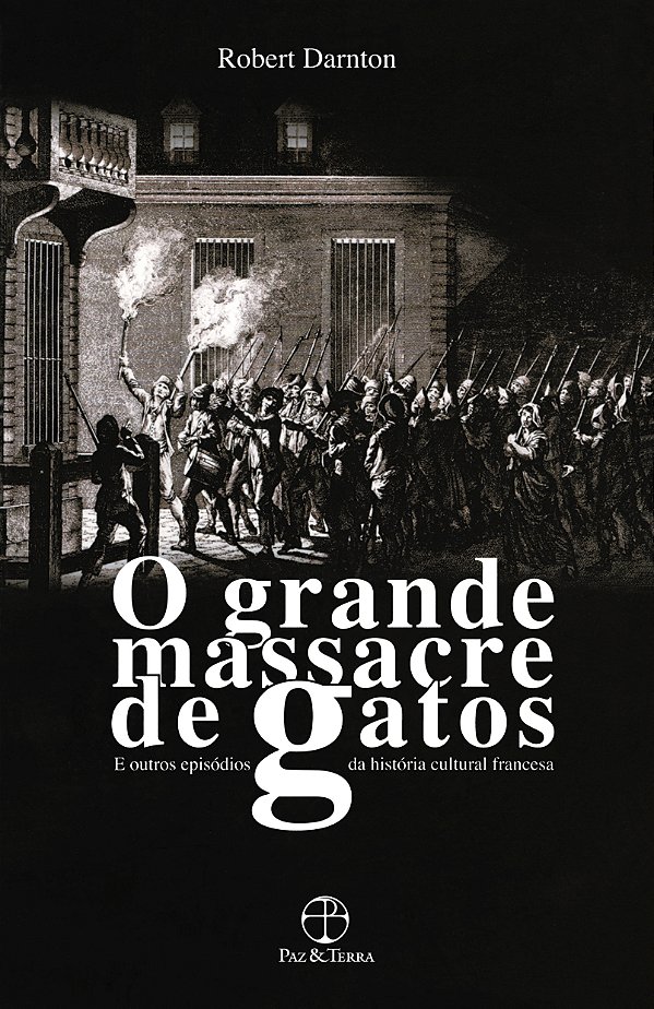 Livro O grande massacre de gatos