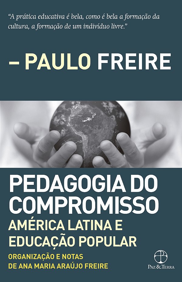 Livro Pedagogia Do Compromisso
