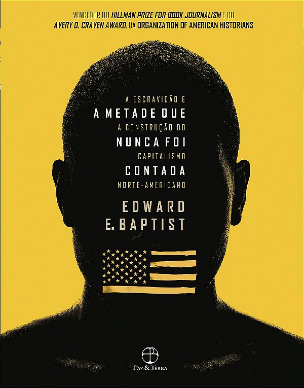 Livro A metade que nunca foi contada: A escravidão e a co...