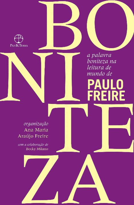 Livro A palavra boniteza na leitura de mundo de Paulo Fre...