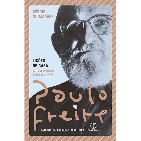 Livro Lições de casa: Últimos diálogos sobre educação