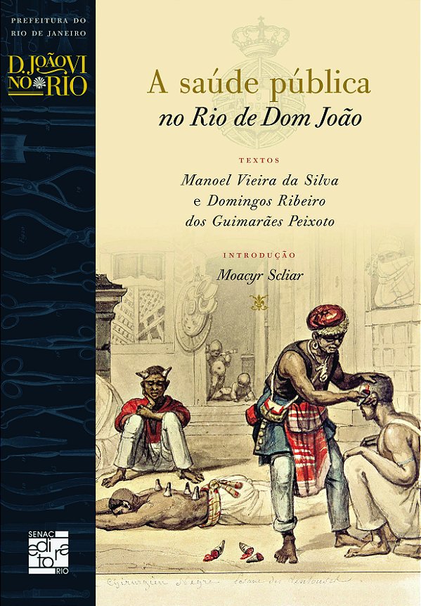 Livro A saúde pública no Rio de Dom João