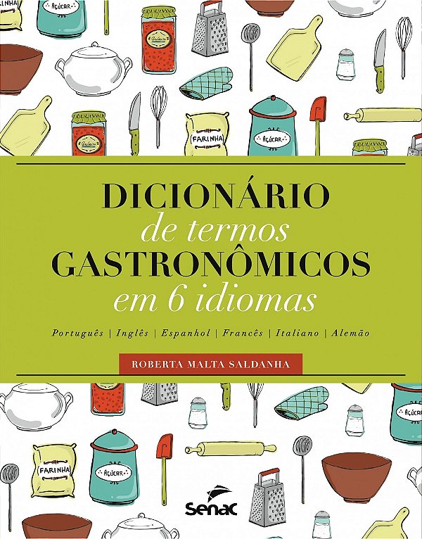 Livro Dicionário de termos gastronômicos em 6 idiomas: po...
