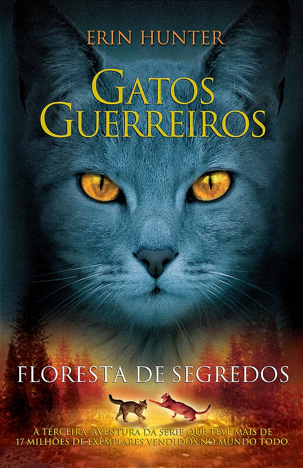 Livro Gatos guerreiros - Floresta de segredos (Volume 3)
