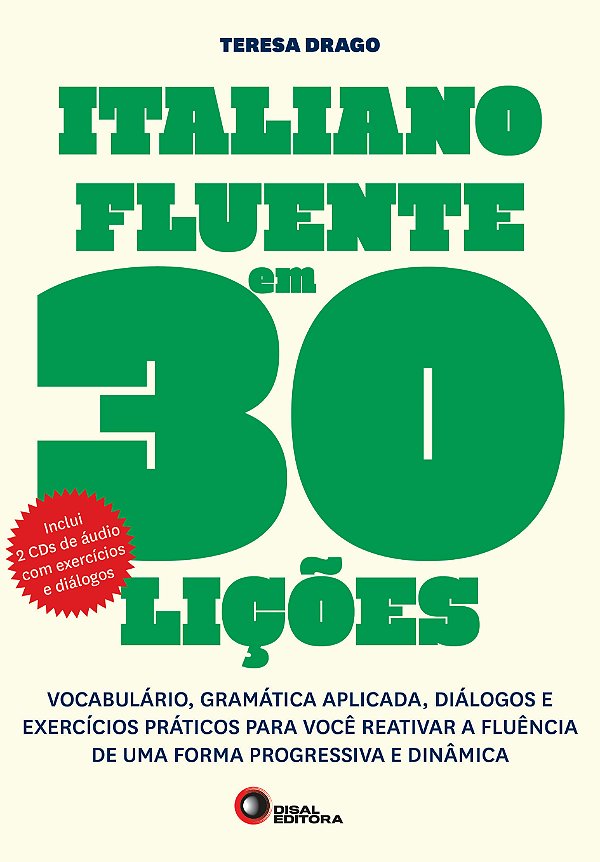 Livro Italiano fluente em 30 lições: Vocabulário, gramáti...