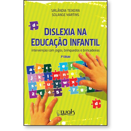 Livro Dislexia na Educação Infantil intervenção com jogos, brin...