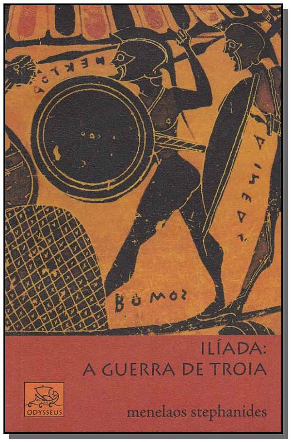 Livro Zz-Iliada A Guerra De Troia