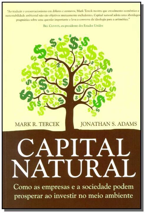 Livro Capital Natural - Como As Empresas E A Sociedade Po...