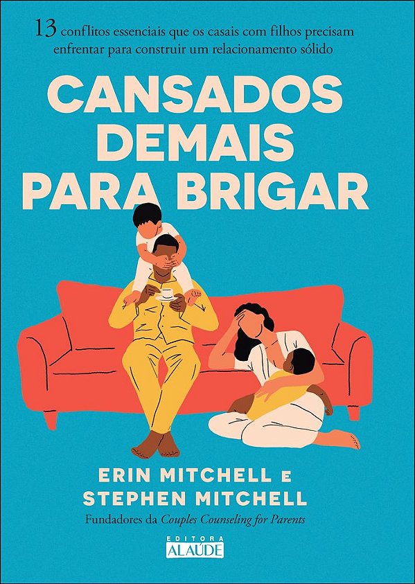 Livro Cansados demais para brigar