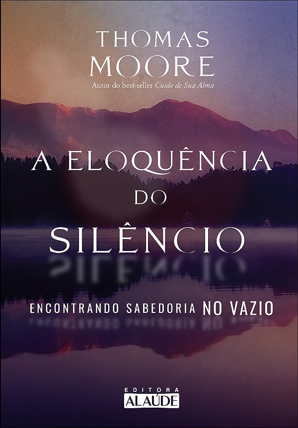 Livro A eloquência do silêncio: encontrando sabedoria no ...