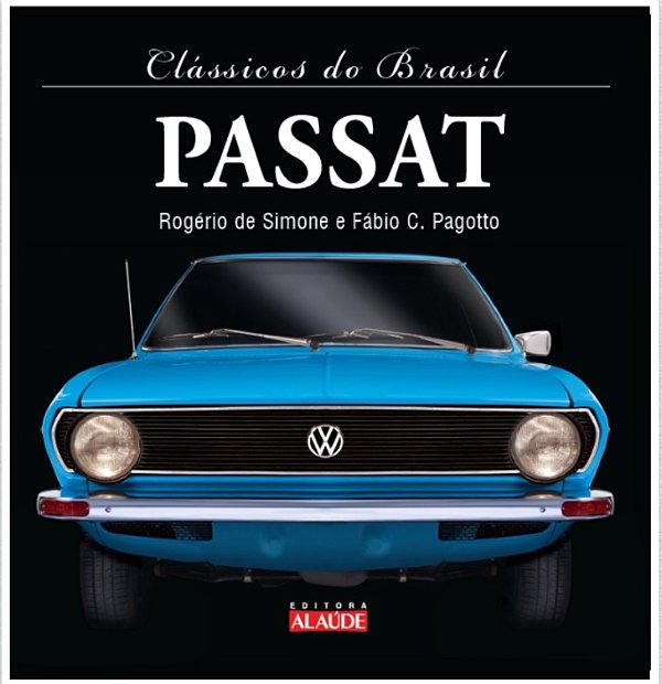 Livro Clássicos Do Brasil - Passat