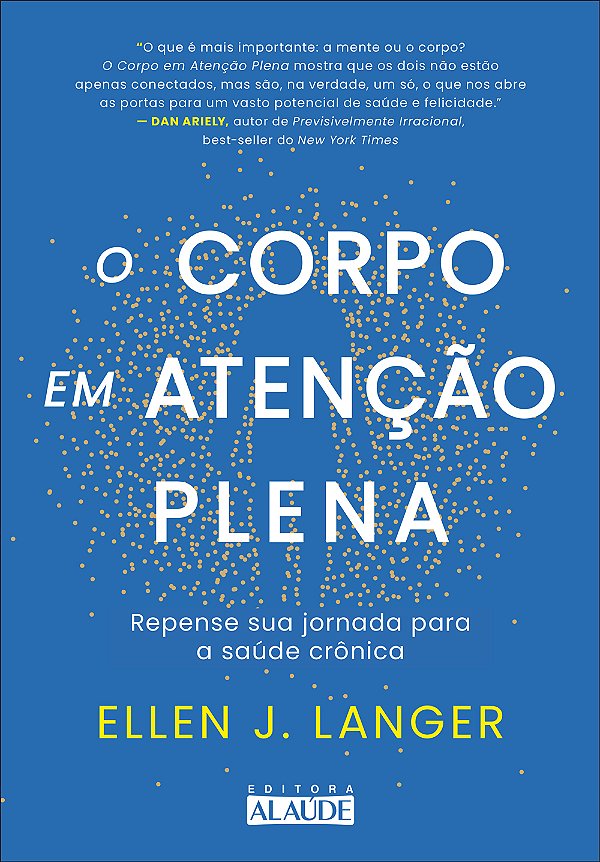 Livro O corpo em atenção plena: repense sua jornada para ...