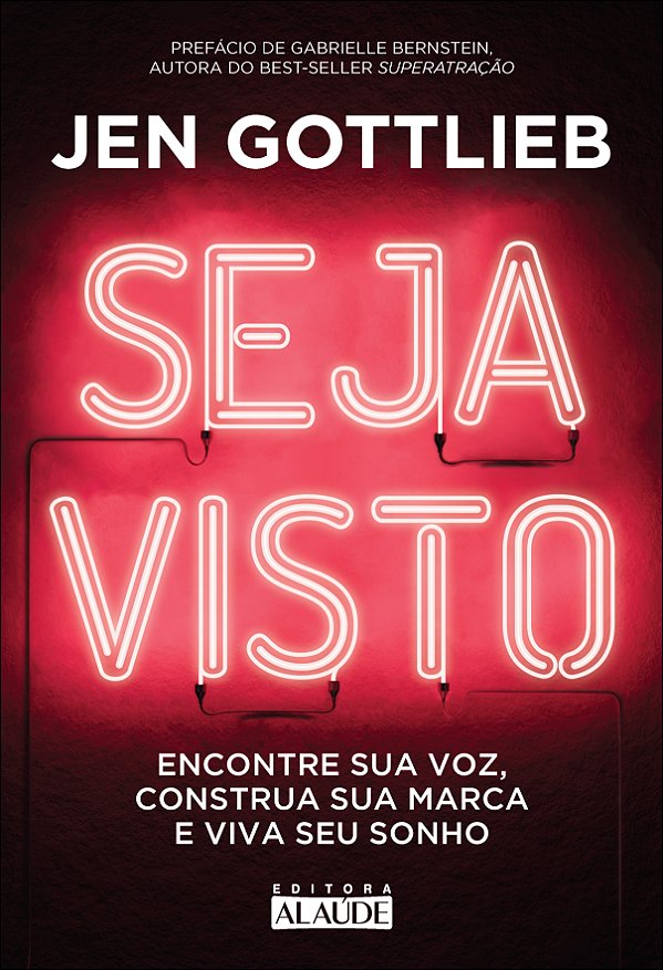 Livro Seja visto: encontre sua voz, construa sua marca e ...