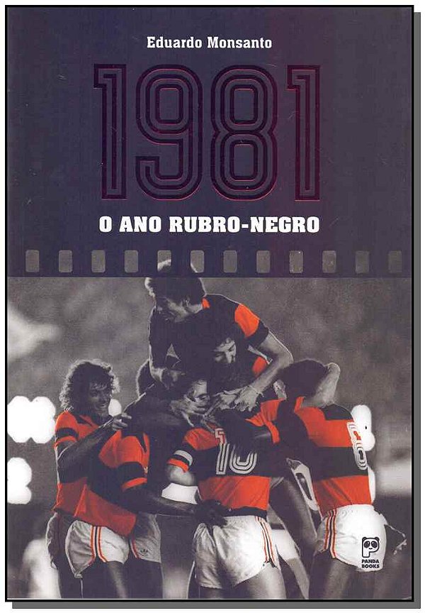 Livro 1981 - o ano rubro-negro