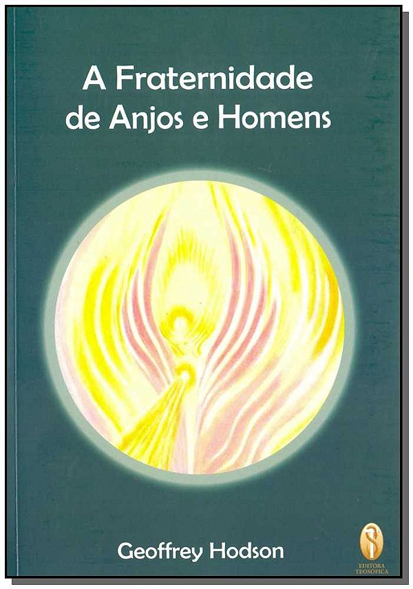 Livro A Fraternidade De Anjos E Homens