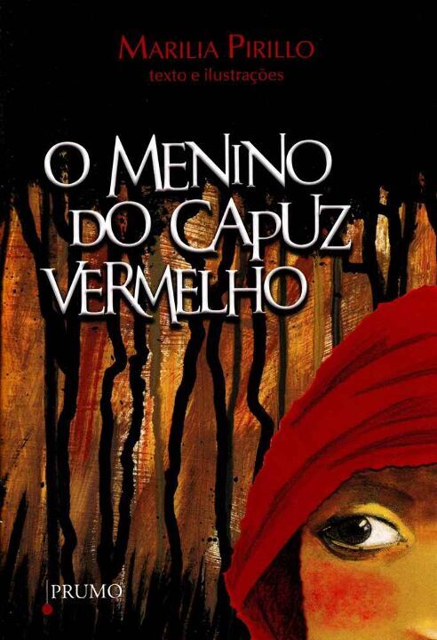 Livro O menino do capuz vermelho