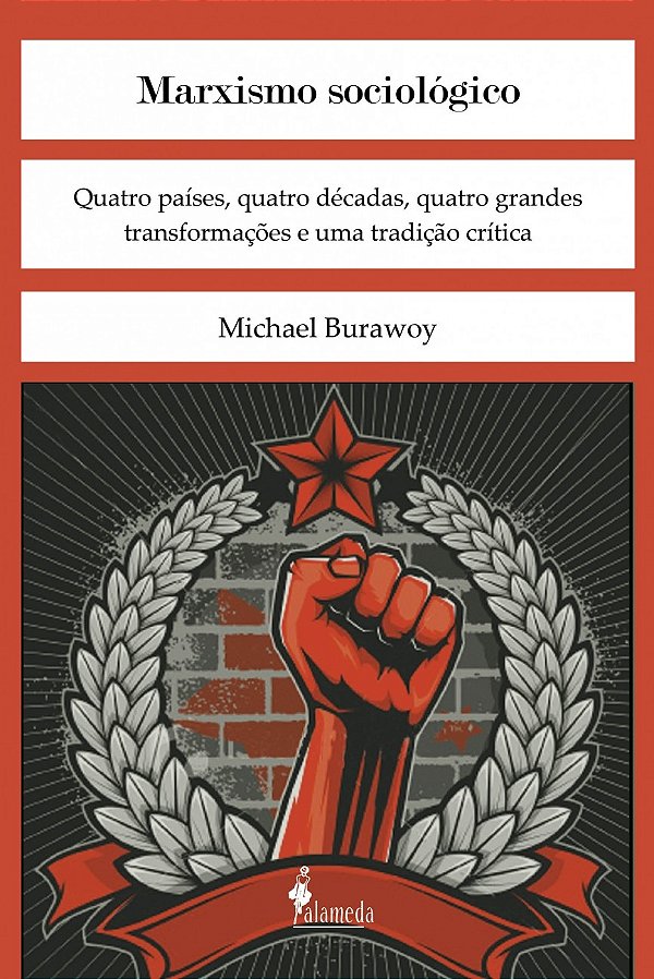 Livro Marxismo sociológico: quatro países, quatro décadas...